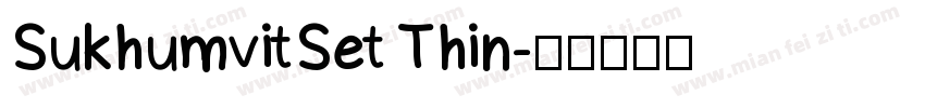 SukhumvitSet Thin字体转换